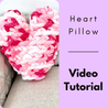 Heart Pillow, Hand crochet, Chenille yarn, Video Tutorial