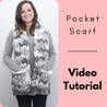 Chunky Scarf, Video Tutorial