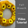 Fall Wreath, Video Tutorial